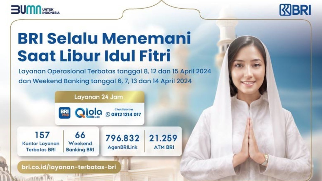Tenang, BRI Buka Layanan Terbatas Saat Libur dan Mudik Lebaran Tenang, BRI Buka Layanan Terbatas Saat Libur dan Mudik Lebaran