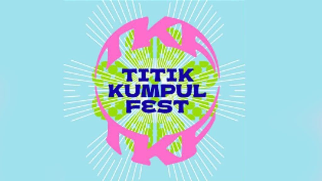 Rundown Titik Kumpul Fest 2024, Jam Open Gate, dan Line Up Rundown Titik Kumpul Fest 2024, Jam Open Gate, dan Line Up