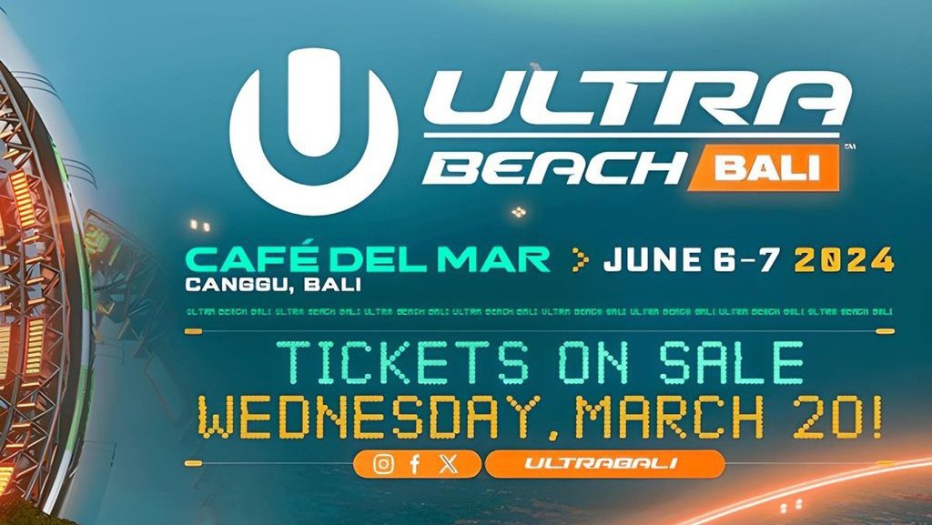Rundown Ultra Beach Bali 2024, Info Jam Open Gate dan Line Up Rundown Ultra Beach Bali 2024, Info Jam Open Gate dan Line Up