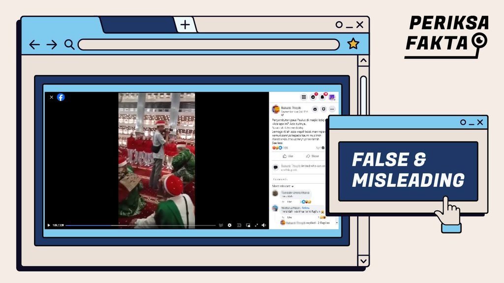 Hoaks Video Penyambutan Paus Fransiskus di Masjid Istiqlal Hoaks Video Penyambutan Paus Fransiskus di Masjid Istiqlal