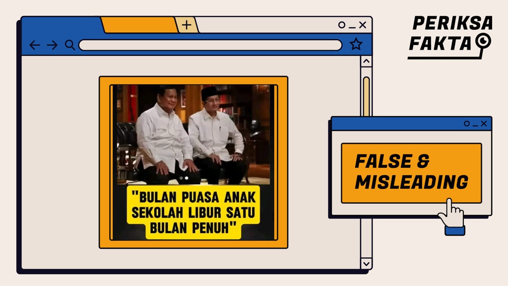 Hoaks Prabowo Liburkan Sekolah Satu Bulan Saat Ramadan 2025 Hoaks Prabowo Liburkan Sekolah Satu Bulan Saat Ramadan 2025