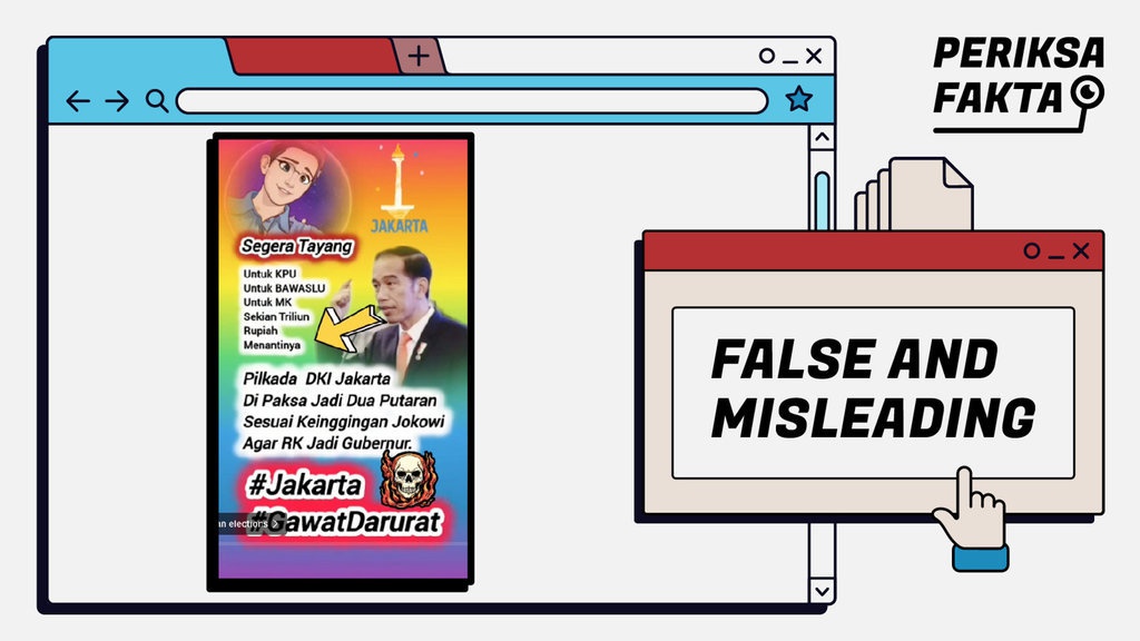 Hoaks Jokowi Paksa Pilkada Jakarta Harus Dua Putaran Hoaks Jokowi Paksa Pilkada Jakarta Harus Dua Putaran