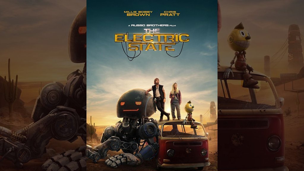 Nonton The Electric State Sub Indo, Sinopsis, dan Link Streaming Nonton The Electric State Sub Indo, Sinopsis, dan Link Streaming