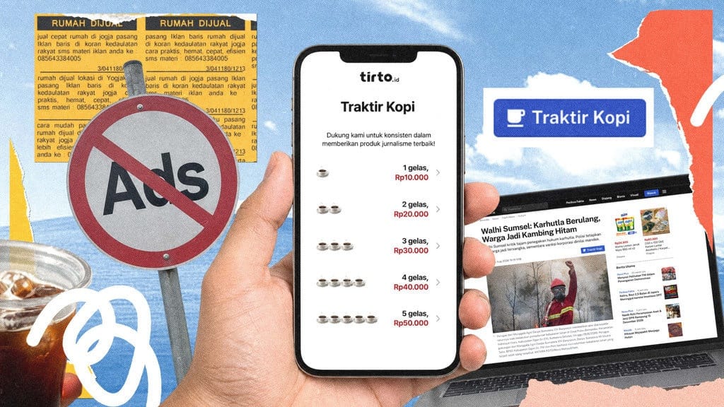 Tirto.id Tinggalkan Iklan Intrusif Demi Kenyaman Pembaca Tirto.id Tinggalkan Iklan Intrusif Demi Kenyaman Pembaca