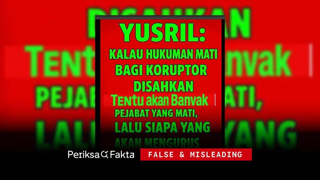Keliru, Yusril Sebut Pejabat Mati Jika Hukuman Koruptor Disahkan Keliru, Yusril Sebut Pejabat Mati Jika Hukuman Koruptor Disahkan