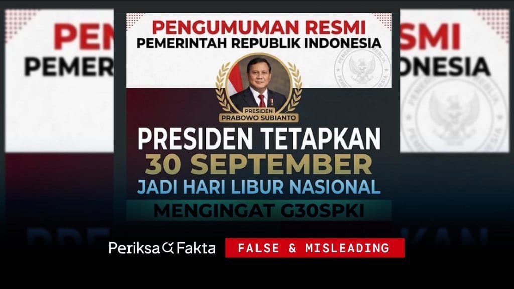 Salah, Prabowo Tetapkan 30 September sebagai Hari Libur Nasional Salah, Prabowo Tetapkan 30 September sebagai Hari Libur Nasional