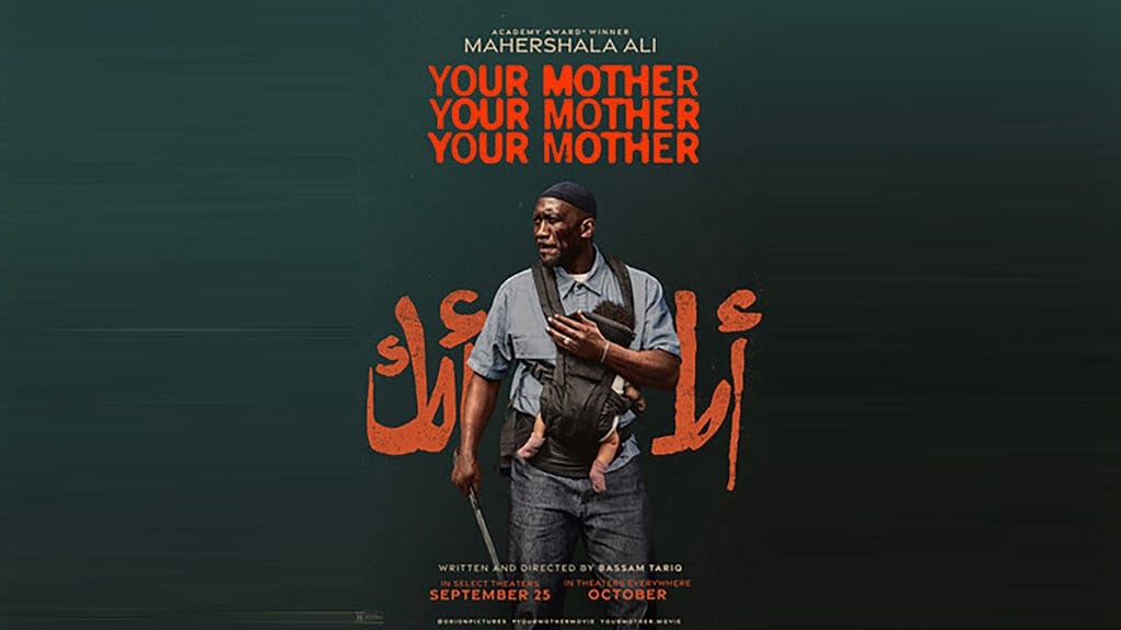 Film Your Mother Tayang Kapan & Apa Benar dari Hadits Nabi? Film Your Mother Tayang Kapan & Apa Benar dari Hadits Nabi?