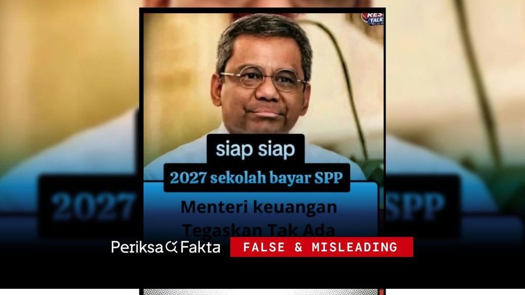 Keliru, Menkeu Suahasil Sebut Sekolah Negeri Bayar SPP pada 2027 Keliru, Menkeu Suahasil Sebut Sekolah Negeri Bayar SPP pada 2027