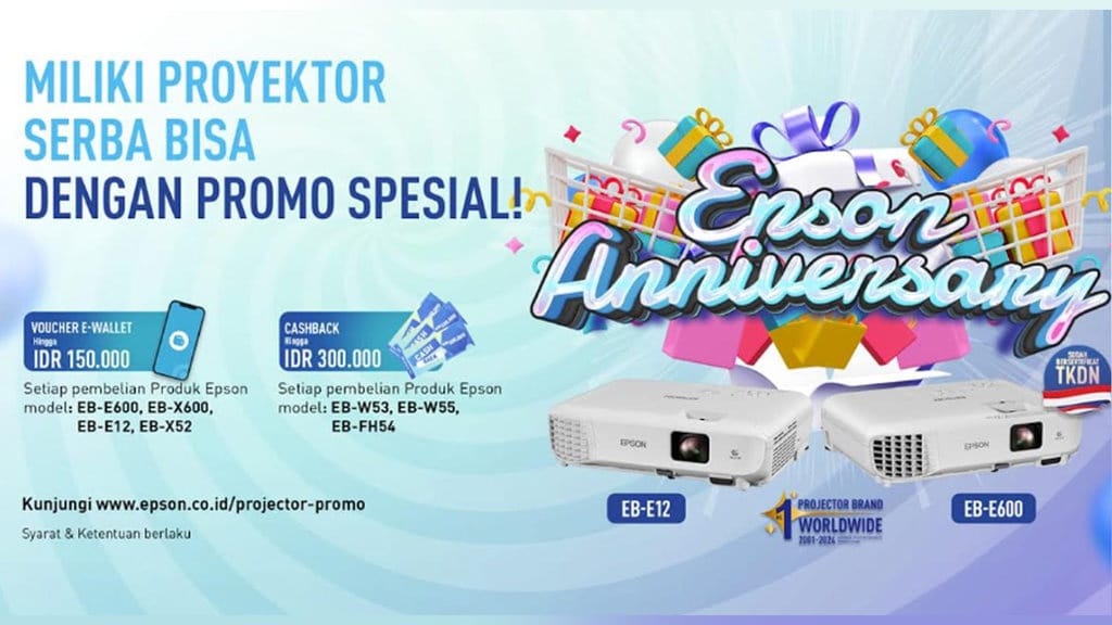 Promo Anniversary Epson: Beli Projector Dapat Cashback & Reward Promo Anniversary Epson: Beli Projector Dapat Cashback & Reward