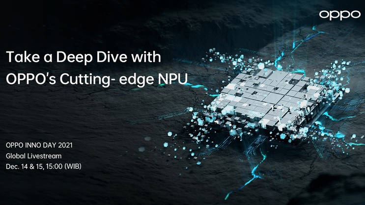 OPPO Kenalkan Inovasi NPU & OPPO Air Glass di OPPO INNO Day 2021