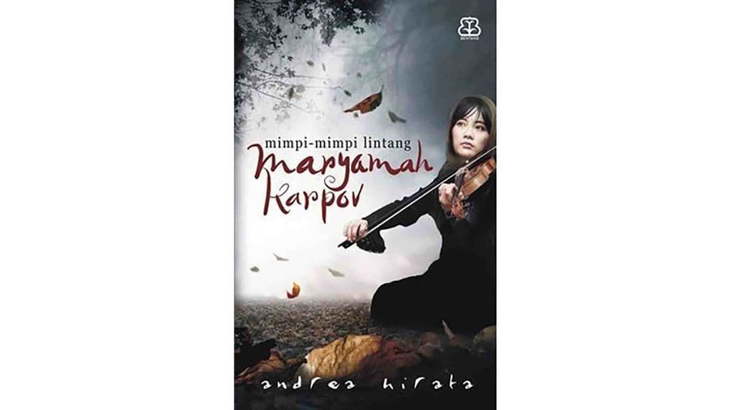 Sinopsis Maryamah Karpov, Novel karya Andrea Hirata Sinopsis Maryamah Karpov, Novel karya Andrea Hirata