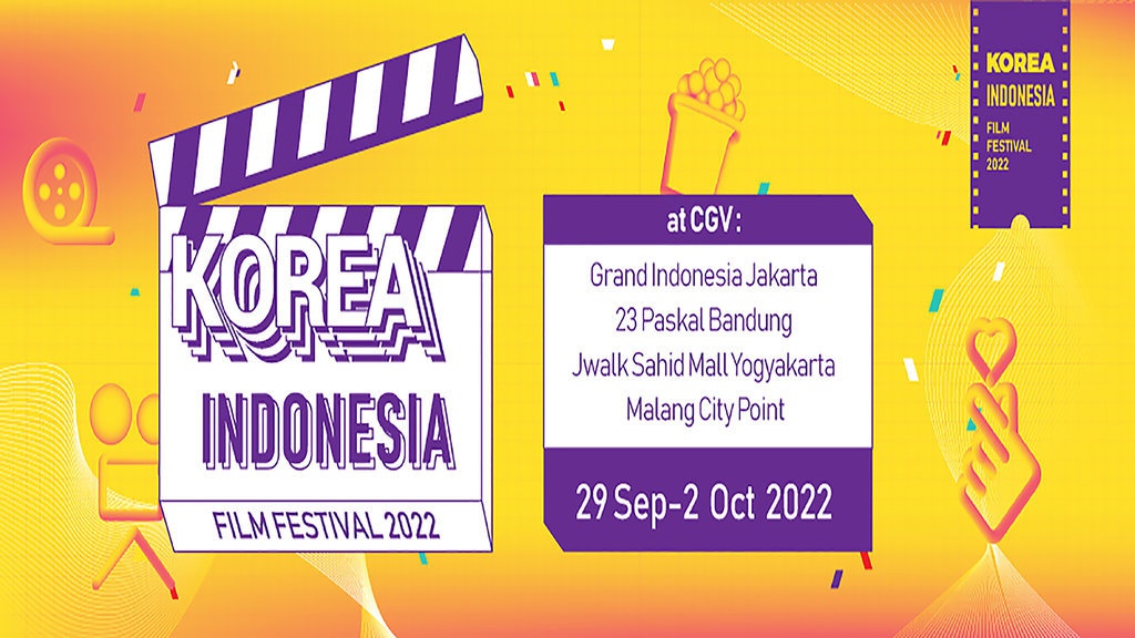 Daftar Film di Korea Indonesia Film Festival KIFF 2022 CGV Daftar Film di Korea Indonesia Film Festival KIFF 2022 CGV