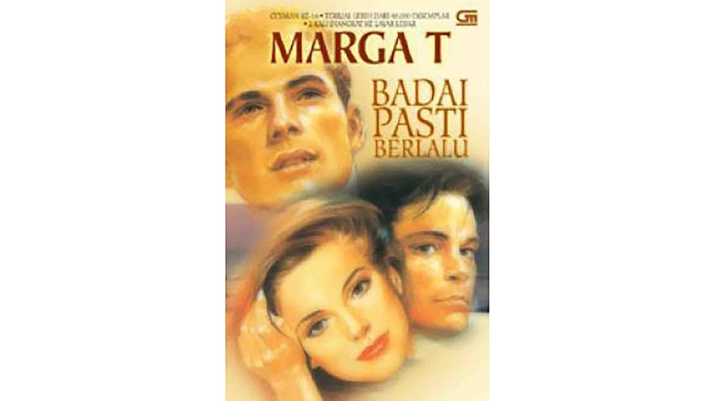 Sinopsis Novel Badai Pasti Berlalu-Marga T: Rahasia & Relasi Sinopsis Novel Badai Pasti Berlalu-Marga T: Rahasia & Relasi