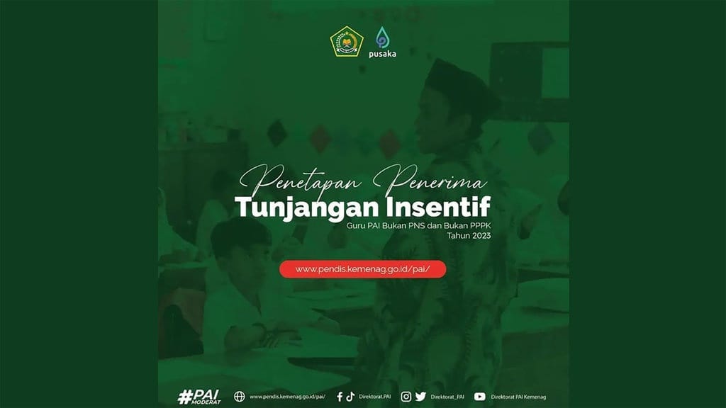 Pengumuman Penerima Insentif Guru PAI Bukan PNS-PPPK 2023 Pengumuman Penerima Insentif Guru PAI Bukan PNS-PPPK 2023