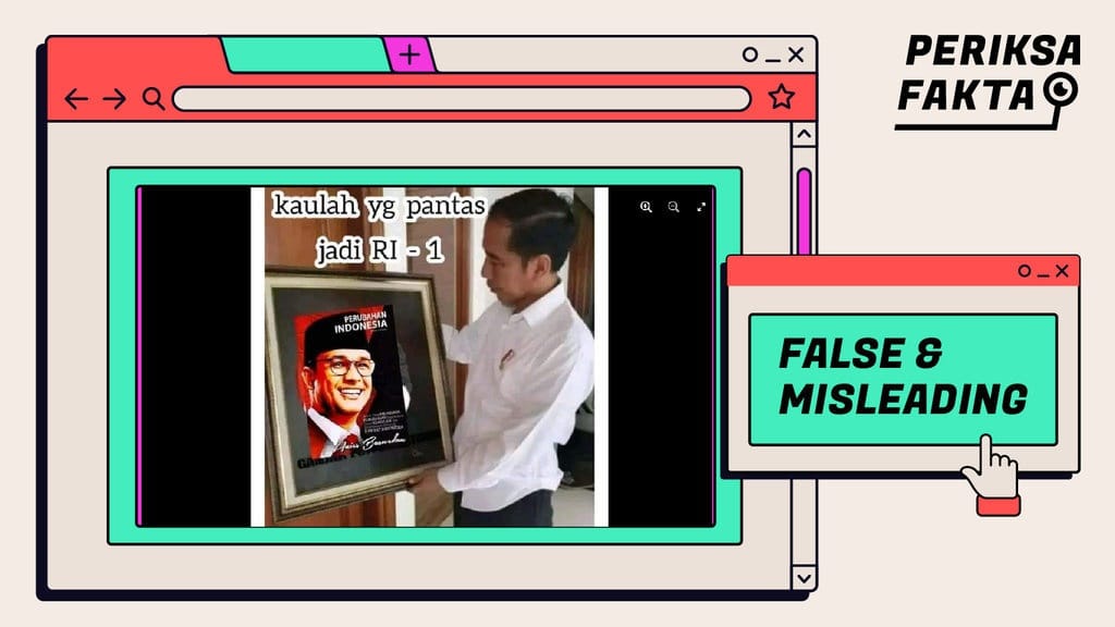 Ada Manipulasi Potret Jokowi Pegang Bingkai Berisi Foto Anies Ada Manipulasi Potret Jokowi Pegang Bingkai Berisi Foto Anies