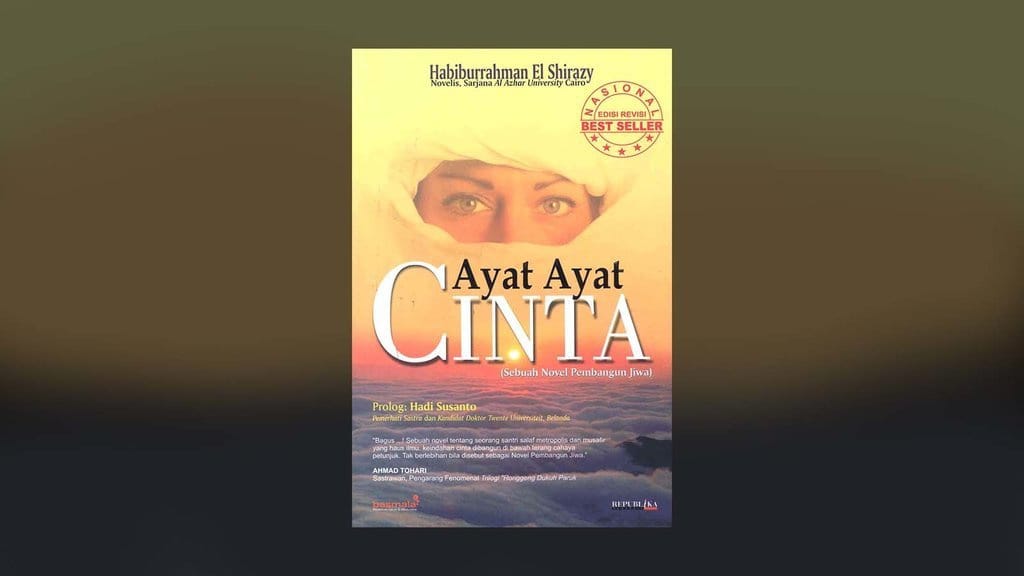 Resensi Novel Ayat-Ayat Cinta dan Pesan Moralnya Resensi Novel Ayat-Ayat Cinta dan Pesan Moralnya