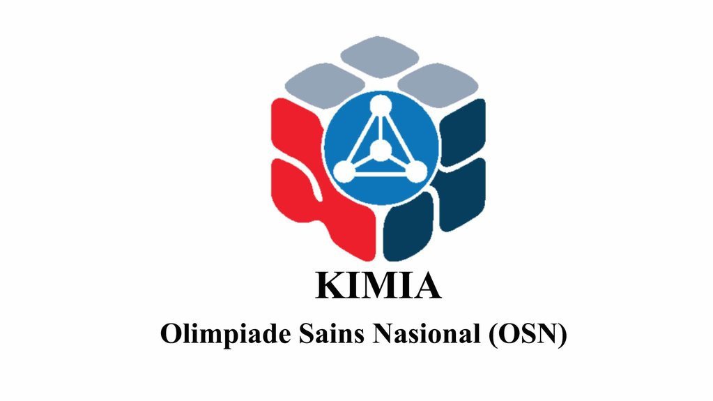 Silabus Materi Olimpiade OSN Kimia SMA & Kisi-Kisi Soalnya Silabus Materi Olimpiade OSN Kimia SMA & Kisi-Kisi Soalnya