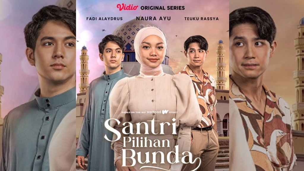 Sinopsis Santri Pilihan Bunda, Daftar Pemain dan Link Nonton