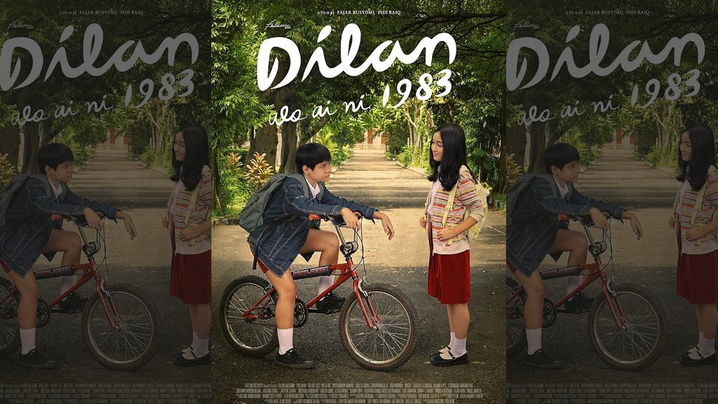 Sinopsis Film Dilan 1983 Wo Ai Ni Besutan Fajar Bustomi