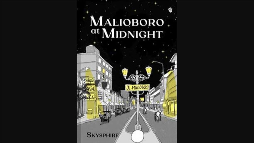 Sinopsis Novel Malioboro at Midnight Karya Skysphire & Tokohnya Sinopsis Novel Malioboro at Midnight Karya Skysphire & Tokohnya