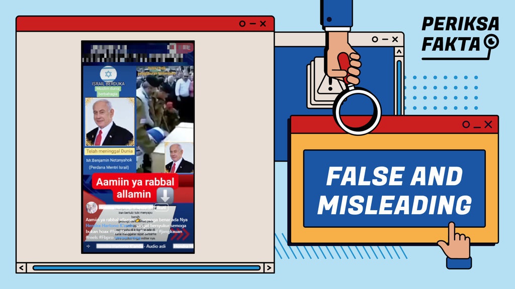 Hoaks PM Israel Benjamin Netanyahu Tewas Akibat Serangan Iran Hoaks PM Israel Benjamin Netanyahu Tewas Akibat Serangan Iran