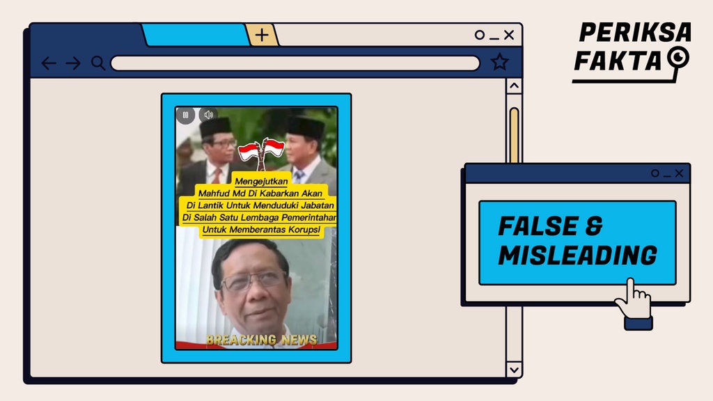 Hoaks Mahfud MD Ditunjuk Prabowo untuk Urusi Korupsi Hoaks Mahfud MD Ditunjuk Prabowo untuk Urusi Korupsi