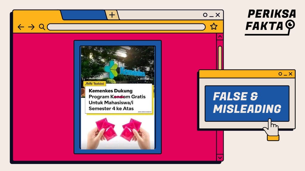 Hoaks Program Pembagian Kondom ke Mahasiswa dari Kemenkes