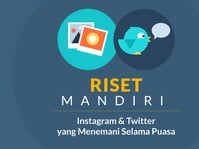 Instagram dan Twitter yang Menemani Selama Puasa