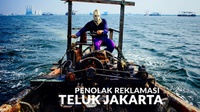 Melawan Reklamasi Teluk Jakarta