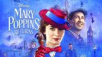 Sinopsis Mary Poppins Return 2018, Kisah Penyihir Pengasuh Anak