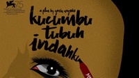 Film Kucumbu Tubuh Indahku & Ambu Masuk APFF Wakili Indonesia
