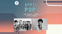 Jadwal dan Harga Tiket Konser April Pop 2020 di Jakarta