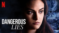 Sinopsis Dangerous Lies di Netflix Drama Warisan Penuh Misteri
