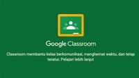 Google Classroom di Laptop dan Hp, Cara Membuka serta Panduan Login
