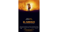 Sinopsis Film El Gringo Bioskop Trans TV: Aksi Pengejaran The Man