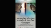 Sinopsis Film What They Don't Talk About When They Talk About Love