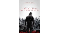 Sinopsis A Walk Among the Tombstones: Film Liam Neeson di Trans TV