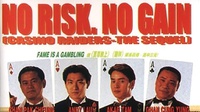 Nonton No Risk No Gain: Casino Raiders The Sequel, Tayang Malam Ini