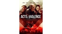 Sinopsis Act of Violence: Bruce Willis Tumpas Perdagangan Manusia
