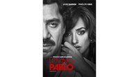 Sinopsis Film Loving Pablo Bioskop Trans TV: Kisah Pablo Escobar
