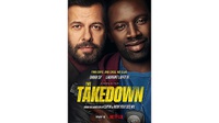 Sinopsis Film The Takedown yang Tayang di Netflix