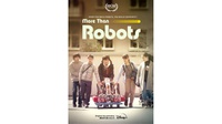 Sinopsis Film More Than Robots: Kompetisi Robotika Internasional