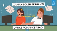 Office Romance Tak Lekang Zaman