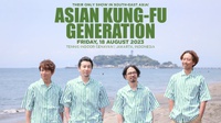 Rundown Konser Asian Kungfu Generation & Penukaran Tiket