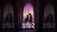 Nonton Bad Boys VS Crazy Girls 2 Episode 3-4, Sinopsis dan Link
