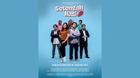 Sinopsis Film Setengah Hati, Trailer, & Jadwal Tayang di CGV
