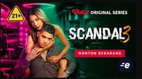 Nonton Series Scandal Season 3 Eps 1-2, Spoiler & Link Streaming