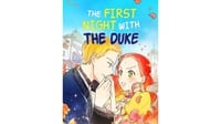 Baca Webtoon The First Night With The Duke Full Eps & Spoilernya
