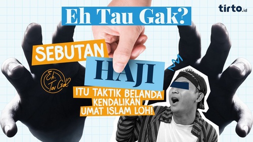 Gelar Haji Jadi Taktik Belanda Kendalikan Umat Islam Indonesia