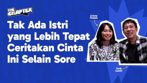 Film Sore: Istri dari Masa Depan Bikin Nangis, Kok Bisa?